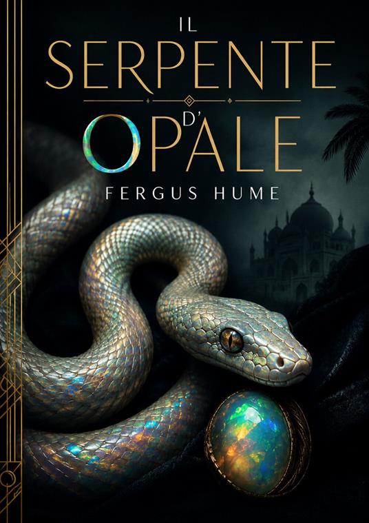 Il serpente d'opale - Hume Fergus - ebook