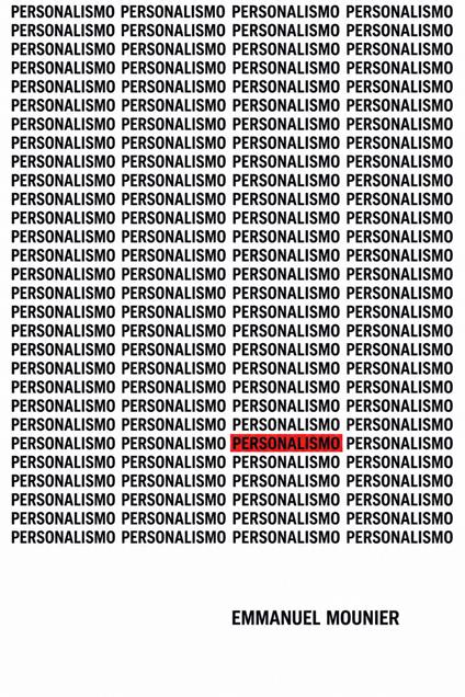 Personalismo - Emmanuel Mounier,Alan Sugo - ebook
