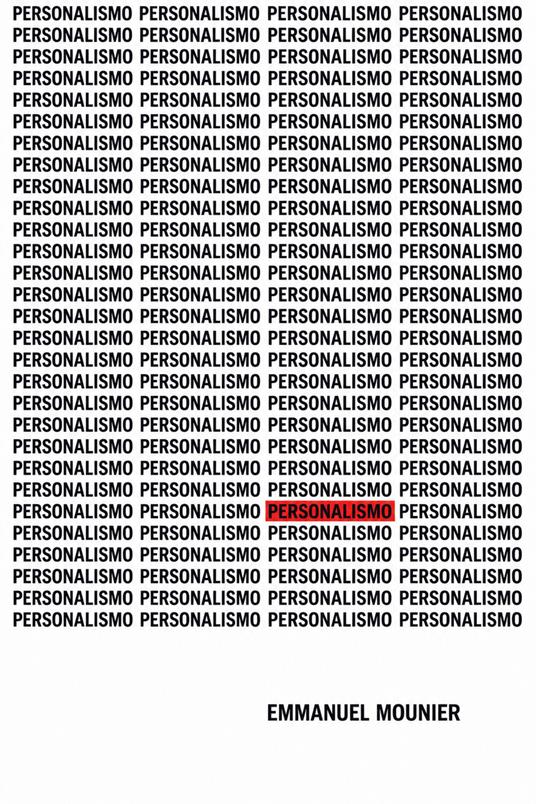 Personalismo - Emmanuel Mounier,Alan Sugo - ebook