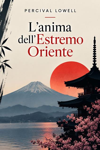 L'anima dell'estremo oriente - Percival Lowell - ebook