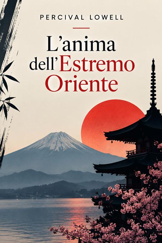 L'anima dell'estremo oriente - Percival Lowell - ebook