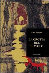 La grotta del diavolo - Lino Bologna - copertina