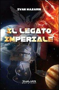 Il legato imperiale - Ivan Masarin - copertina