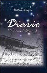 Diario (d'amore, di lotta e...) - Antonio Vargiu - copertina