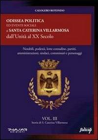Storia di S. Caterina Villarmosa. Vol. 3 - Calogero Rotondo - copertina