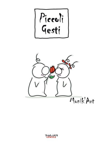 Piccoli gesti - Monica Ciabattini - ebook