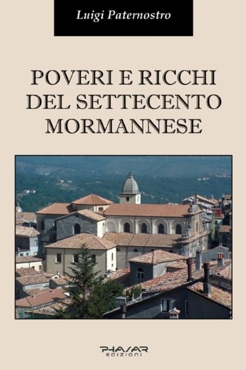 Poveri e ricchi del Settecento mormannese - Luigi Paternostro - copertina