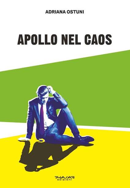 Apollo nel caos - Adriana Ostuni - copertina