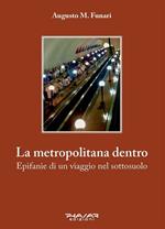 La metropolitana dentro