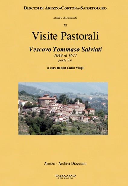 Visite pastorali. Tommaso Salviati. Vol. 2: Dal 1649 al 1671. - copertina