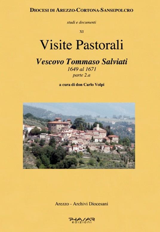 Visite pastorali. Tommaso Salviati. Vol. 2: Dal 1649 al 1671. - copertina
