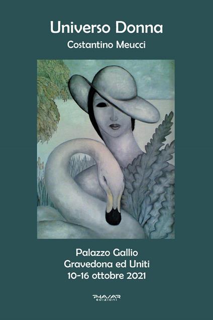 Universo Donna. Catalogo della Mostra (10-16 ottobre 2021). Ediz. illustrata - Costantino Meucci - copertina