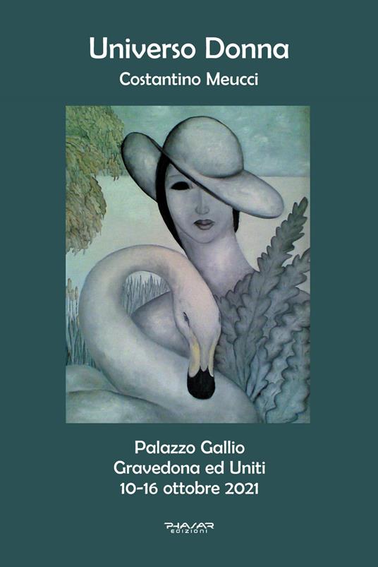 Universo Donna. Catalogo della Mostra (10-16 ottobre 2021). Ediz. illustrata - Costantino Meucci - copertina