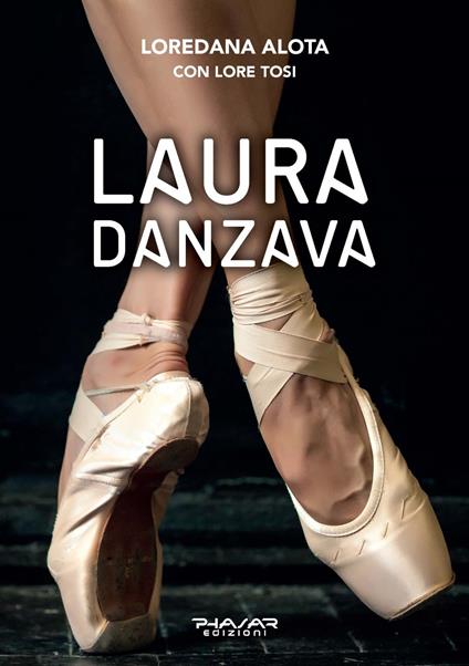 Laura danzava - Loredana Alota - copertina