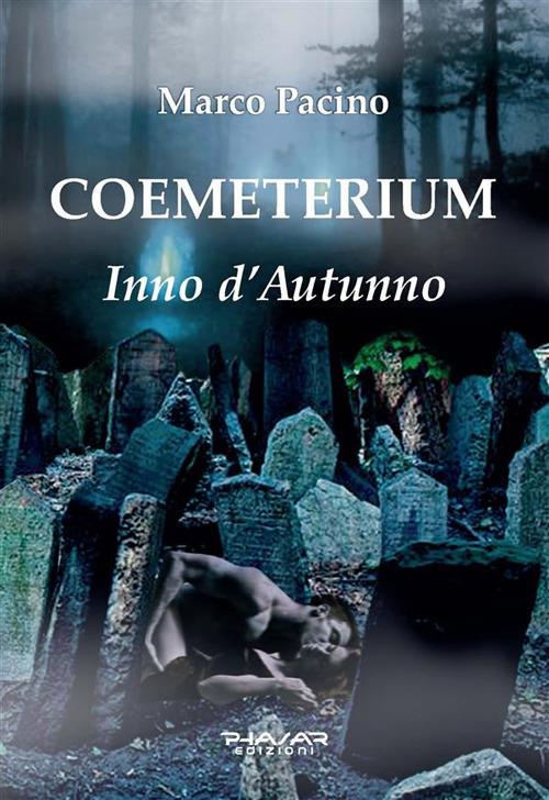 Coemeterium - Marco Pacino - ebook