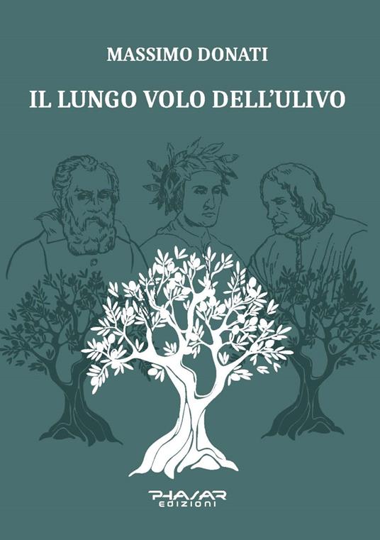 Il lungo volo dell'ulivo - Massimo Donati - copertina