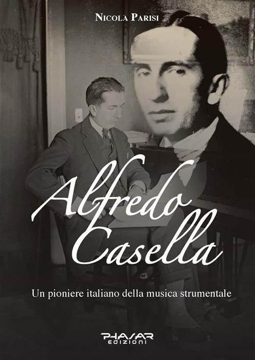 Alfredo Casella - Nicola Parisi - ebook
