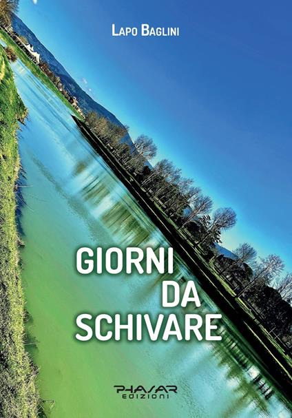 Giorni da schivare - Lapo Baglini - copertina