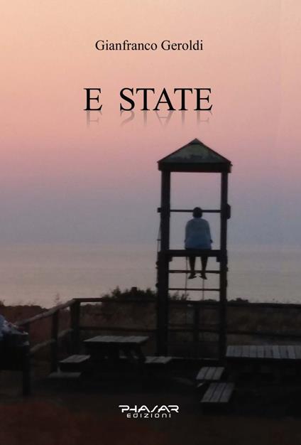 E state - Gianfranco Geroldi - copertina