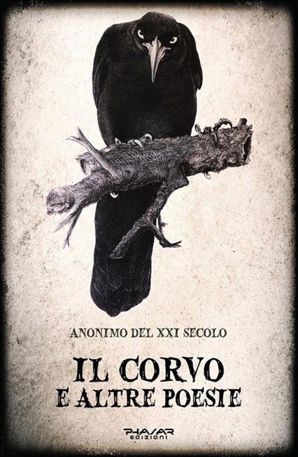 Il corvo e altre poesie - Anonimo del XXI secolo - ebook