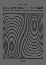 Il problema del suono. Riflessioni per lo studio consapevole del flauto traverso