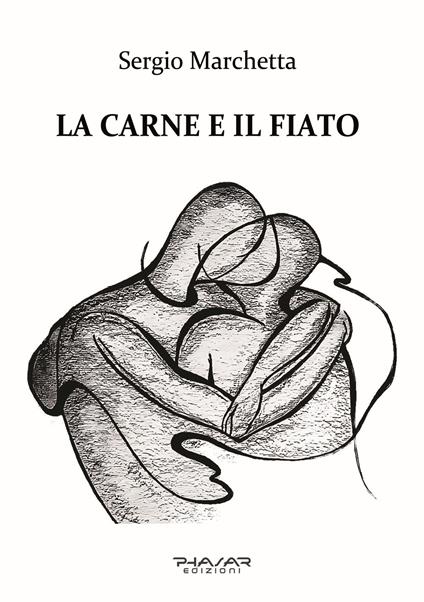 La carne e il fiato - Sergio Marchetta - copertina