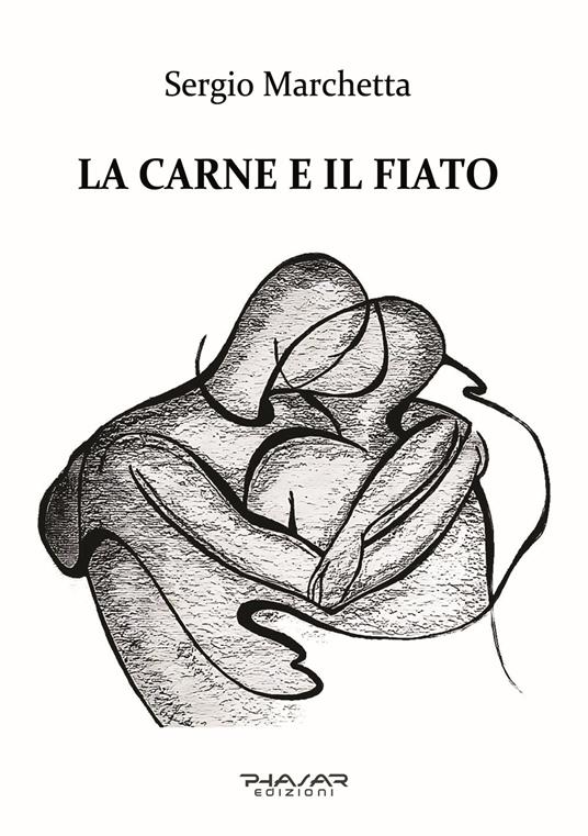 La carne e il fiato - Sergio Marchetta - copertina