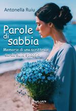 Parole di sabbia. Memorie di una scrittrice sarda sulla spiaggia