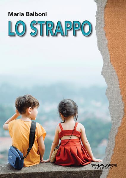 Lo strappo - Maria Balboni - copertina