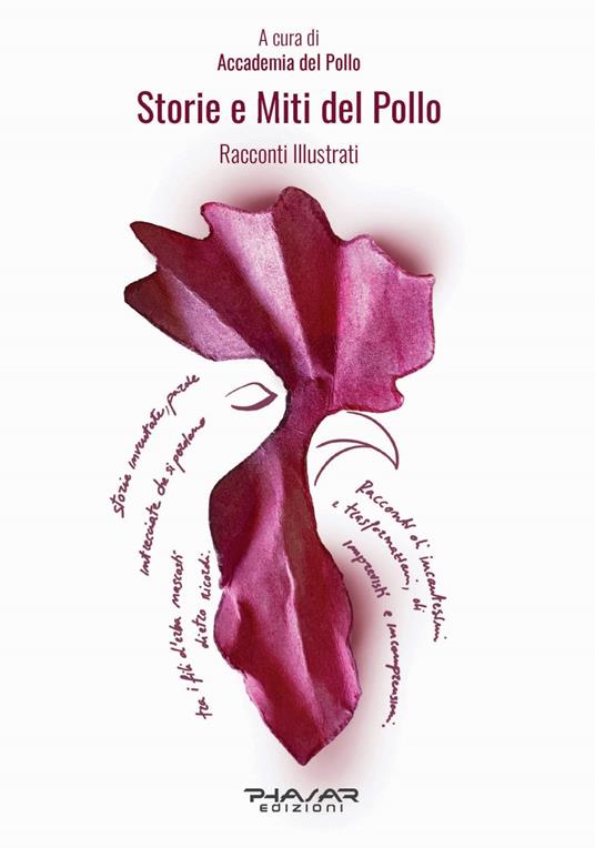 Storie e miti del pollo. Racconti illustrati. Ediz. illustrata - copertina
