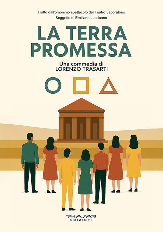 La terra promessa. Tragicommedia plurireligiosa - Lorenzo Trasarti - copertina
