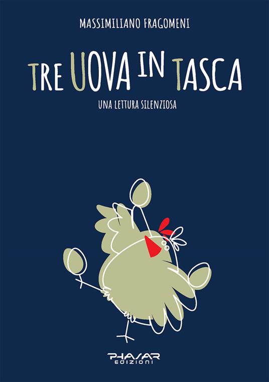 Tre uova in tasca - Massimiliano Fragomeni - copertina