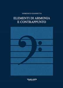 Libro Elementi di armonia e contrappunto Domenico Giannetta