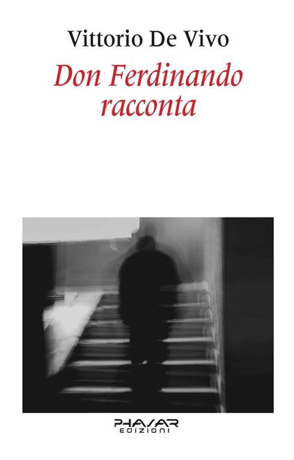 Don Ferdinando racconta - Vittorio De Vivo - copertina