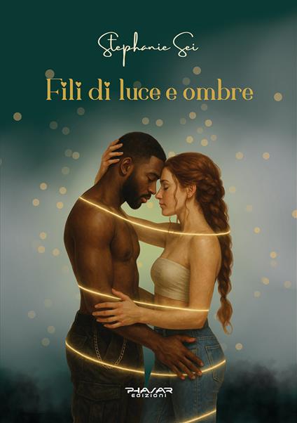 Fili di luci e ombre - Stephanie Sei - copertina