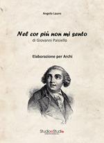 Nel cor più non mi sento. Elaborazione per quintetto d'archi. Partitura