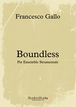 Boundless. Per ensamble strumentale