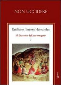 Non uccidere - Emiliano Jiménez Hernandez - copertina