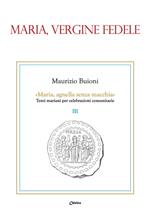 Maria, vergine fedele
