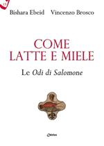 Come latte e miele. Le Odi di Salomone