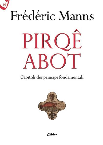 Pirqê Abot. Capitoli dei principi fondamentali - Frédéric Manns - copertina