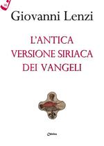 L'antica versione siriaca dei Vangeli