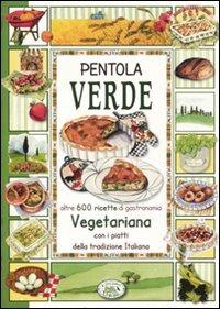 Pentola verde - Anastasia Zanoncelli - copertina
