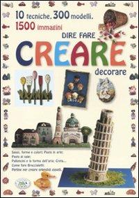 Dire fare creare decorare - copertina