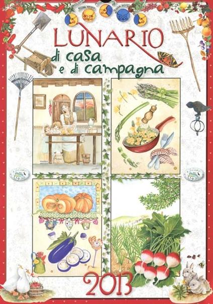 Lunario di casa e campagna 2013 - copertina