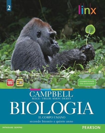 Biologia. Il corpo umano. Per il triennio delle Scuole superiori. Con espansione online