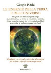Le energie della terra e dell'universo - Giorgio Picchi - ebook