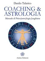 Coaching & astrologia. Manuale di psico(astro)logia junghiana