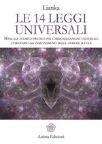 Meditazioni. Le 14 leggi universali. Come viverle e sperimentale attraverso la meditazione guidata