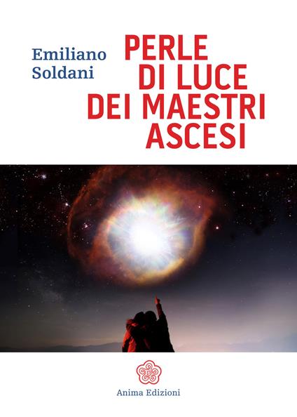 Perle di luce dei maestri ascesi - Emiliano Soldani - copertina